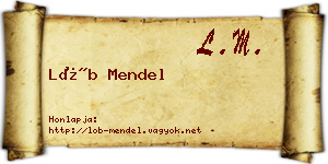 Löb Mendel névjegykártya